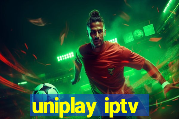 uniplay iptv